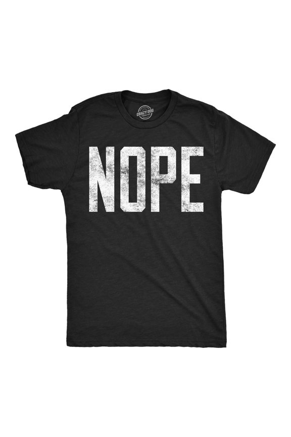 Funny Sarcastic 'NOPE' T-Shirt for Men - Humorous Gag Gift for Adults