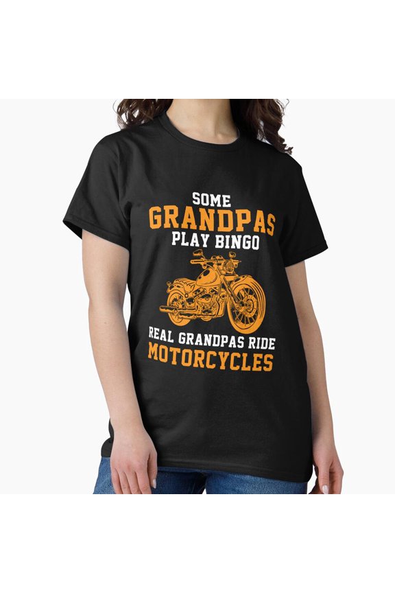 Funny Sarcastic Real Grandpas Ride A Moto Cross Themed Unisex T-Shirt, up to Size 5XL