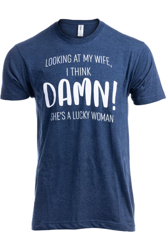 Funny Sarcastic Saying Humor Joke T-Shirt for Men - Perfect Gift for Husband or Boyfriend