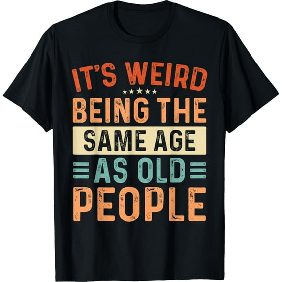 Funny Sarcastic Shirt Men Women Sarcastic Novelty Graphic T-Shirt