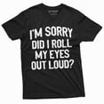 thumbnail image 1 of Funny Sarcastic T-Shirt Unisex Womens Mens Tee Roll My Eyes Loud Birthday Tshirt (XX-Large Black), 1 of 5