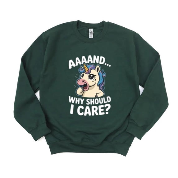 Funny Sarcastic Unicorn Meme Mythical Creature Rainbow Sweatshirt, for men & women, up to size 5XL