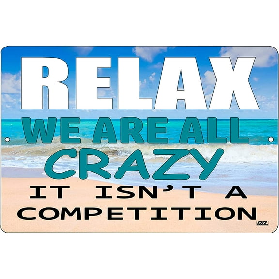 Funny Sarcastic Work Office Retail Metal Tin Sign, 12x8 Inch, Wall Decor -Bar Boss Employee Coworker Relax We are All Crazy