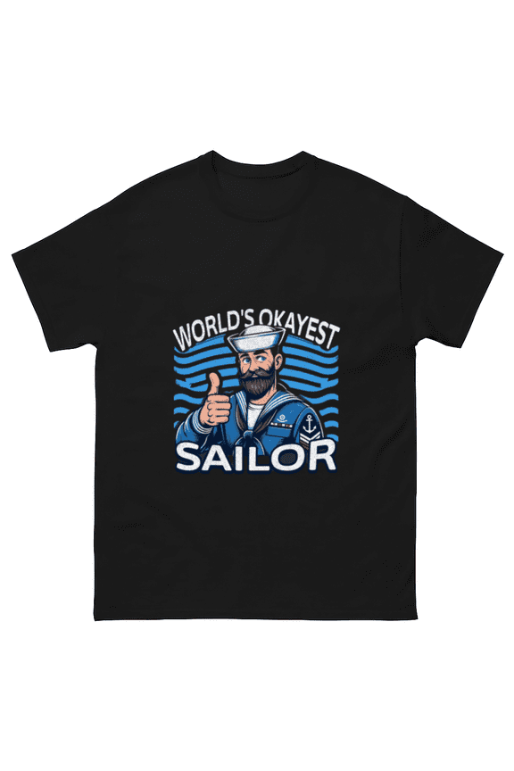 Funny Sarcastic World's Okayest Sailor Navy Humor Graphic Unisex T-Shirt, for men & women, up to size 5XL