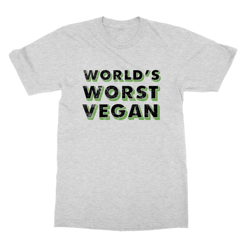 Funny Sarcastic World's Worst Vegan Graphic Quote Unisex TShirt (Ash