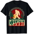 thumbnail image 1 of Funny Sasquatch Mountain Dude Everyone'S Favorite Hillbilly T-Shirt, 1 of 5