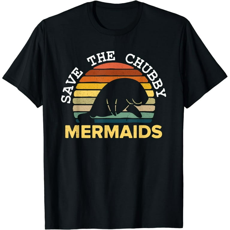 Save The Manatees Chubby Shirt Retro Vintage Shirt Gift Tee Save The Manatees Chubby Shirt Retro Vintage Shirt Gift Tee