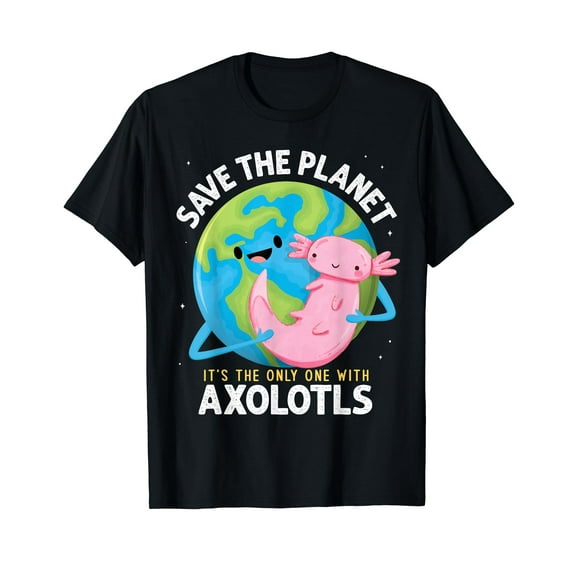 Funny Save the Planet Axolotl Boys Girls Teachers Earth Day T-Shirt