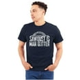 thumbnail image 1 of Funny Sawdust is Man Glitter Joke Men's Graphic T Shirt Tees Brisco Brands M, 1 of 6