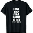 thumbnail image 1 of Funny Saying Art For Sarcastic People Men Women Gag Sarcasm T-Shirt, 1 of 4