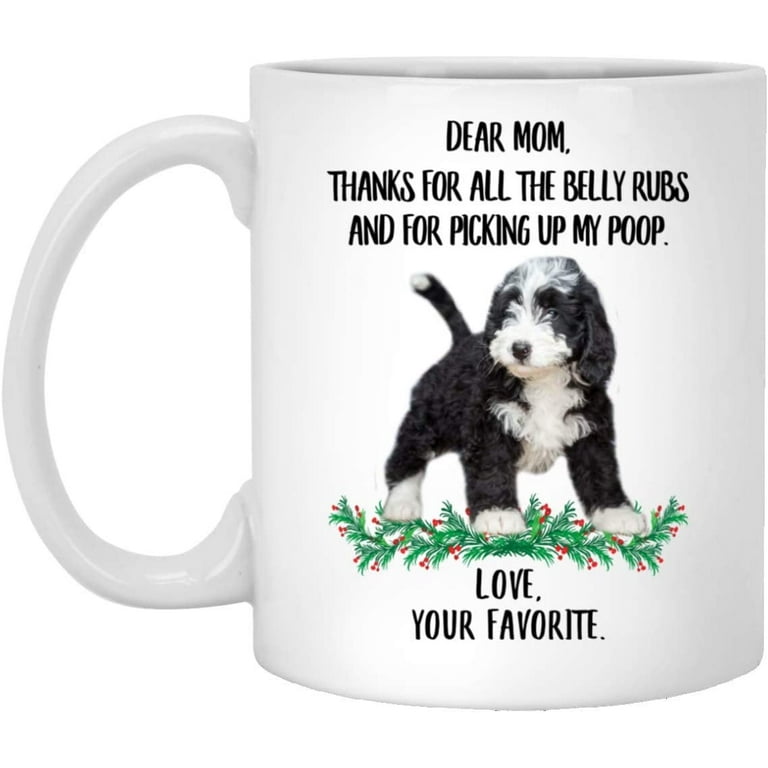https://i5.walmartimages.com/seo/Funny-Saying-Bernedoodle-Puppy-Black-White-Gifts-For-Mom-Thanks-For-The-Belly-Rubs-Christmas-2022-Gifts-White-Mug-11oz_328b5f4f-5162-4aa2-b984-d91d1fe78774.67a00664c1203d1c42c80fde9e83b263.jpeg?odnHeight=768&odnWidth=768&odnBg=FFFFFF