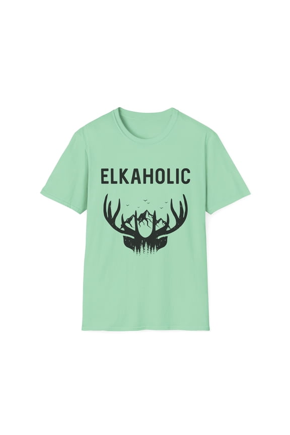Funny Saying Elkaholic Hunter Sports Husband Dad Men Women Novelty Outdoor Vacation Camping Hunting Father Unisex Softstyle T-Shirt