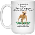 thumbnail image 1 of Funny Saying Gifts For Pet Lovers Staffordshire Bull Terrier Gold Fawn A Wise Woman One Said Christmas 2022 Gift Cute Coffee Mug Ceramic White 15oz, 1 of 5