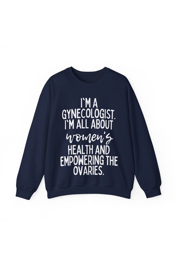 Funny Saying Gynecologist Doctor Gynecology Learnin Gildan 18000 Sweatshirt