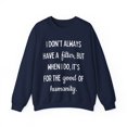 thumbnail image 1 of Funny Saying I don't always have a filter Sassy Sar Gildan 18000 Sweatshirt, 1 of 4
