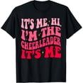 thumbnail image 1 of Funny Saying It's Me Hi I'm The Cheerleader Cheerleading T-Shirt, 1 of 4