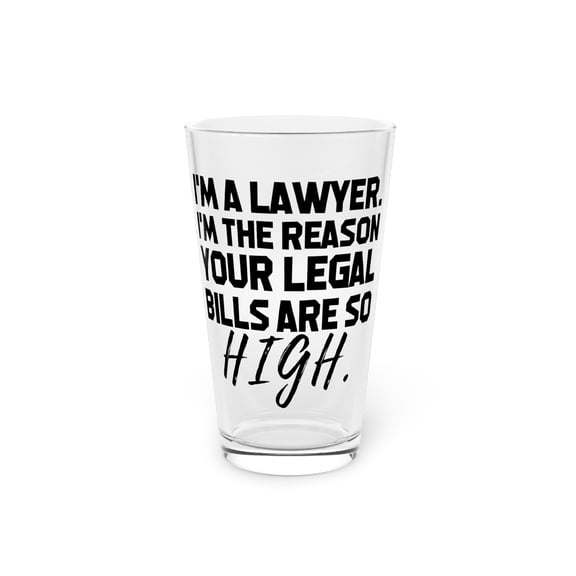 Funny Saying Lawyer Learning School Sarcastic Pun Gag Novelty Women Men Sarcasm Husband Worker Father Pint Glass, 16oz