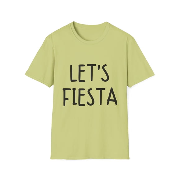 Funny Saying Let's Fiesta Party Vacations Introvert Mexico Novelty Women Men Sayings Husband Mom Father Wife  Unisex Softstyle T-Shirt