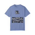 thumbnail image 1 of Funny Saying My Truck Isn't Done Yet Sarcastic Dad Women Men Novelty Truck Husband Dad Father Sarcasm Sarcastic Unisex Garment-Dyed T-shirt, 1 of 4