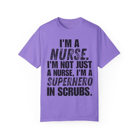 Funny Saying Nursing Learning School Teaching Nurse Gag Pun Novelty Women Men Sarcasm Husband Worker Father Unisex Garment-Dyed T-shirt
