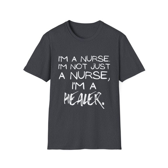 Funny Saying Nursing Learning School Teaching Nurse Gag Pun Novelty Women Men Sarcasm Husband Worker Father Unisex Softstyle T-Shirt