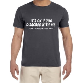Funny Saying Rude T-shirt Mens Graphic Tees Clothing Apparel