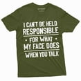 thumbnail image 1 of Funny Saying Shirt what my face does when you talk Sarcasm sarcastic T-shirt (XX-Large Military Green), 1 of 7
