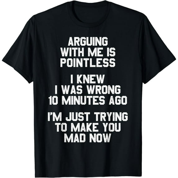 Funny Saying T-Shirt