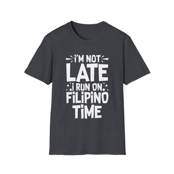 Funny Saying Tardily Visiting Filipino Sarcastic Women Men Funny Ridiculous Asians Philippines Mockery Pinoy Unisex Softstyle T-Shirt