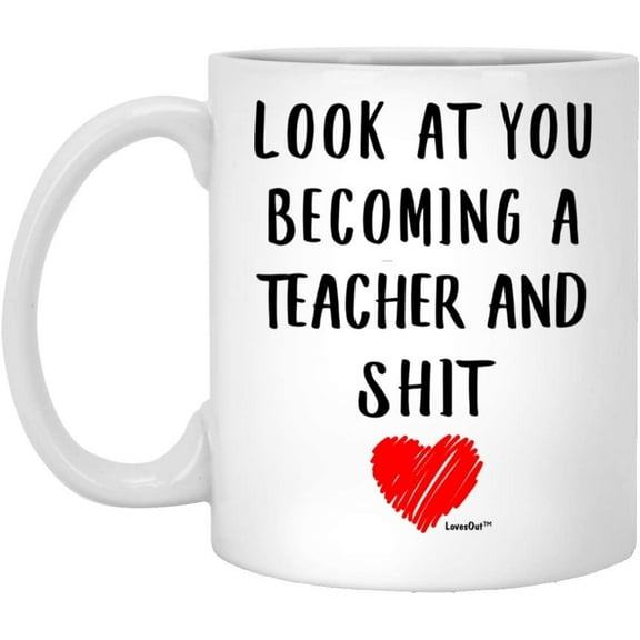 Funny Saying Teacher Funny Birthday Gifts Christmas 2022 Gifts White Coffee Mug White 11oz
