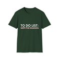 thumbnail image 1 of Funny Saying To Do List Skipe the Eggnog Christmas Women Men Christmas Sarcasm To Do List Skipe the Eggnog Unisex Softstyle T-Shirt, 1 of 4