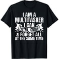 thumbnail image 1 of Funny Sayings Art For People Men Women Gag Sarcasm T-Shirt, 1 of 3