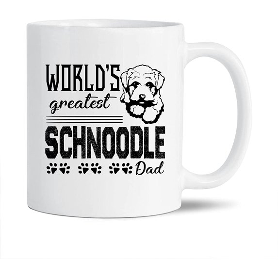 Funny Schnoodle Coffee Mug Handle, Unique Schnoodle White Mug Cup For Men / Women / Friends, World's Greatest Schnoodle Dad Tea Cup, Schnoodle Ceramic Mug 11 Oz.