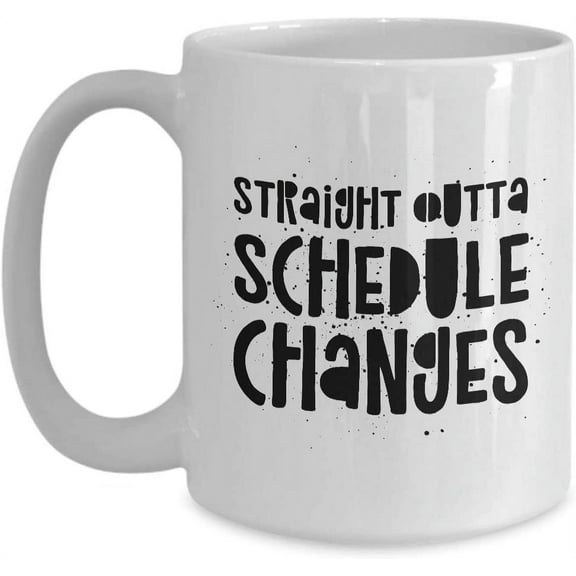 Funny School Counselor Coffee Mug, Straight Outta Schedule Changes, National School Counseling Week, Ceramic Coffee Mug, Staff Appreciation Gift