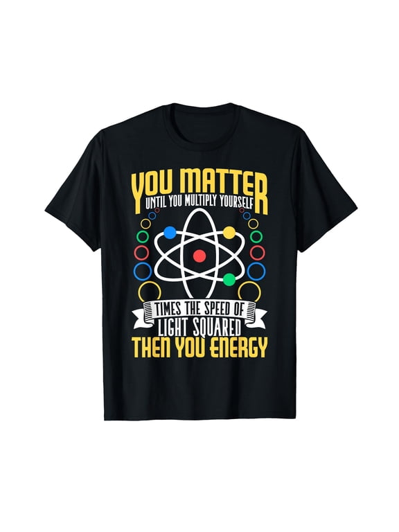 Funny Science Art For Men Women Atom Chemistry Physics T-Shirt