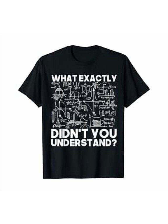 Funny Science Gift Idea Physicist Math Physics T-Shirt