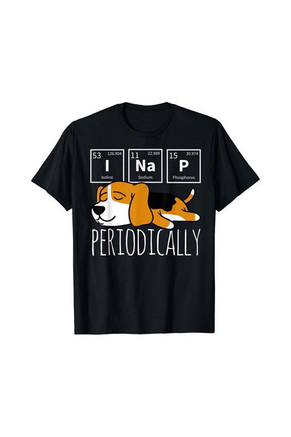 Funny Science I NAP Periodic Table Meme Meh Beagle Dog Gift T-Shirt