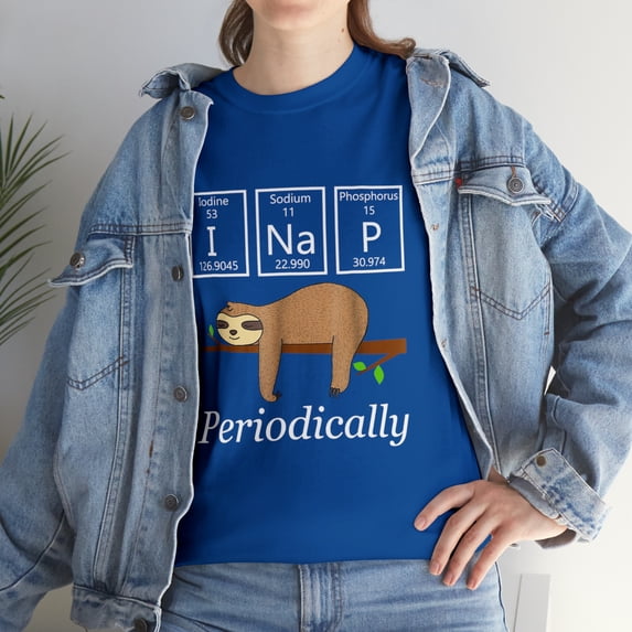 Funny Science Sloth-I Nap Periodically Sloths Lovers T-Shirt