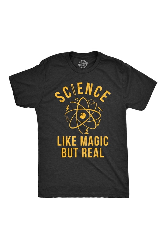 Funny Science-Themed T-Shirt with 'SCIENCE LIKE MAGIC BUT REAL' Design for Nerdy Teachers