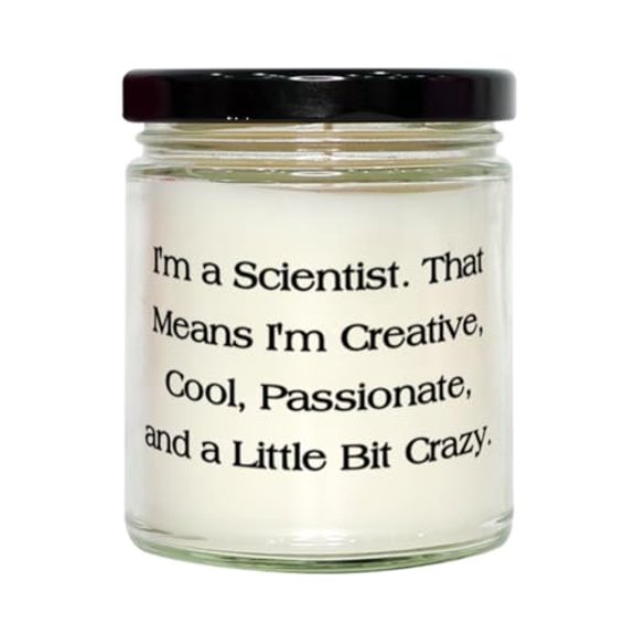 Funny Scientist Gifts, I'm a Scientist. That Means I'm Creative, Cool, Birthday Scent Candle For Scientist from Boss