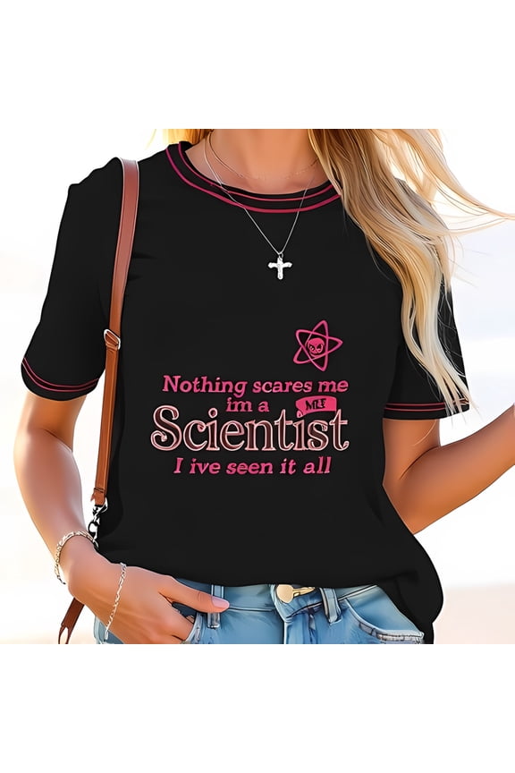 Funny Scientist Graphic Tee for Women - Black Cotton Short Sleeve T-Shirt with Edgy Design & 'Nothing Scares Me' Quote