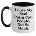 thumbnail image 1 of Funny Seal Point Cat Gifts, I Love My Seal Point Cat. People, Not So Much. - Unique Two Tone Coffee Mug for Graduation, 1 of 4