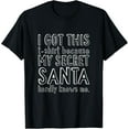 thumbnail image 1 of Funny Secret Santa Christmas Gift Shirt Work Favor Women Men, 1 of 3