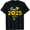 thumbnail image 1 of Funny Senior 2025 Funny Graduation Sunflower Class Of 2025 T-Shirt, 1 of 4