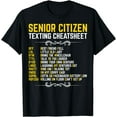 thumbnail image 1 of Funny Senior Citizen's Texting Code Cheatsheet Grandpa T-Shirt, 1 of 4
