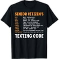 thumbnail image 1 of Funny Senior Citizen's Texting Code T-Shirt, 1 of 4