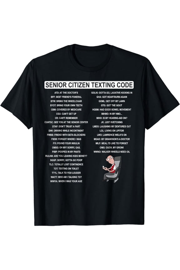 Funny Senior Texting Code Graphic Unisex Crew Neck Short Sleeve T-Shirt Humor Elderly Text Message Casual Tee Gift for Seniors