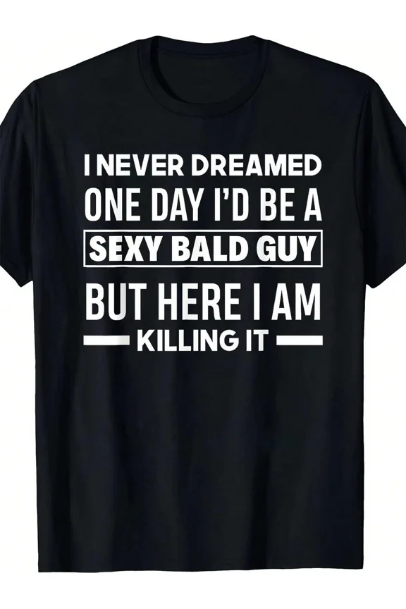 Funny Sexy Bald Guy Slogan Men's Graphic T-Shirt, Humorous Baldness Pride Tee, Black Short Sleeve Top