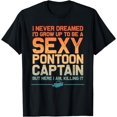 thumbnail image 1 of Funny Sexy Pontoon Captain Art For Men Women Pontoon Boat T-Shirt, 1 of 3