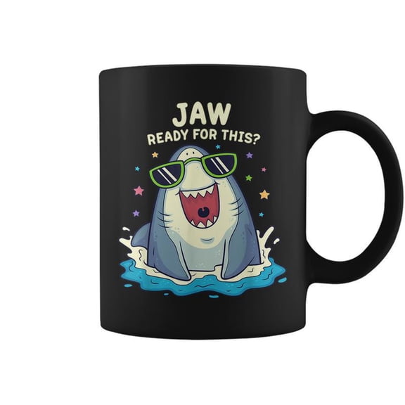 Funny Shark Jaw Ready For This Funny Shark Pun Coffee Mugs